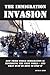 The Immigration Invasion by Arthur Kemp