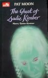 The Ghost of Sadie Kimber - Hantu Sadie Kimber