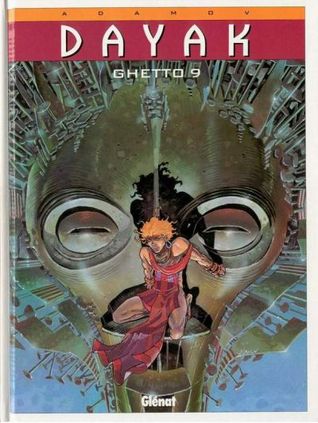 Ghetto 9 (Dayak #1)