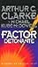 Factor Detonante by Arthur C. Clarke