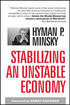 Stabilizing an Unstable Economy: A Twentieth Century Fund Report (20th Century Fund Report)