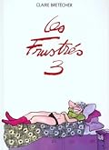 Les frustrés tome 3