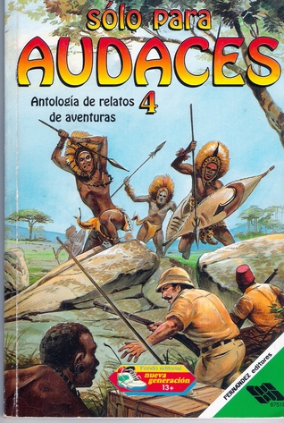 Solo Para AUDACES 4 (Paperback)
