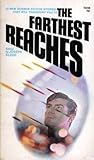 The Farthest Reaches The Farthest Reaches