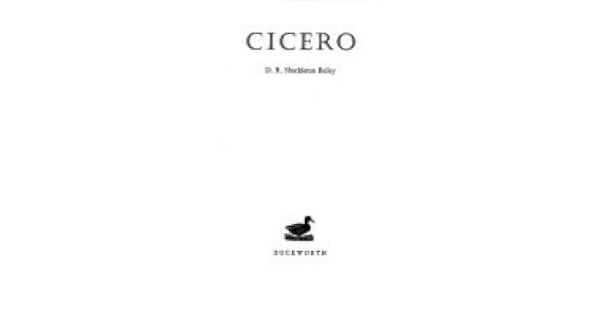 Cicero by D.R. Shackleton Bailey