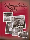 Remembering Big