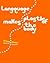 Language Makes Plastic of the Body