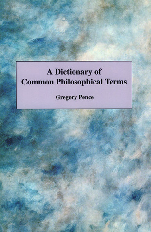 A Dictionary of Common Philosophical Terms (Board Book)