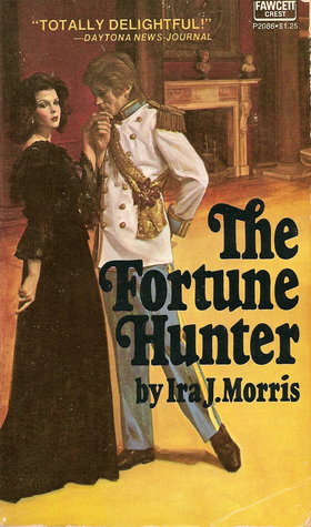 The Fortune Hunter (Paperback)