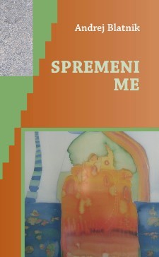 Spremeni me (Hardcover)