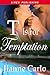 T is for Temptation by Jianne Carlo