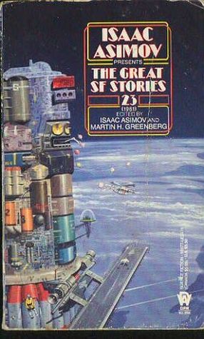 Isaac Asimov Presents The Great SF Stories 23: 1961 (Mass Market Paperback)
