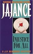 Injustice for All (J.P. Beaumont, #2)