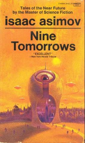 Nine Tomorrows
