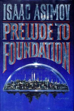Prelude to Foundation