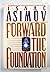 Forward the Foundation by Robert Silverberg