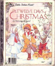 The Twelve Days of Christmas, A Christmas Carol (Hardcover)