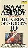 Isaac Asimov Presents The Great SF Stories 10: 1948 Isaac Asimov Presents The Great SF Stories 10: 1948