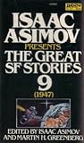 Isaac Asimov Presents the Great SF Stories 9: 1947