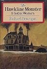 The Hawkline Monster by Richard Brautigan