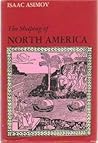 The Shaping of North America from Earliest Times to 1763
