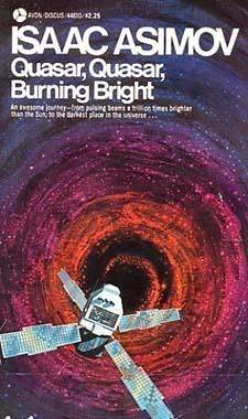 Quasar, Quasar, Burning Bright (Paperback)