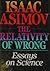 The Relativity of Wrong: Essays on Science