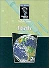 Earth: Our Home Base (Library of the Universe)