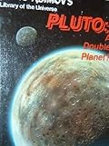 Pluto: A Double Planet?
