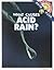 What Causes Acid Rain?