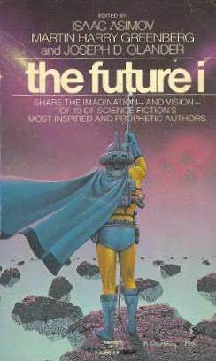 The Future I (Mass Market Paperback)