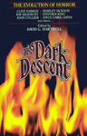 The Dark Descent by David G. Hartwell