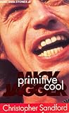 Mick Jagger: Primitive Cool
