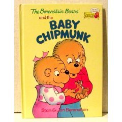 The Berenstain Bears and the Baby Chipmunk (Cub Club)