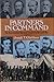 Partners In Command: The Relationships Between Leaders In The Civil War