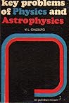 Key Problems of Physics and Astrophysics