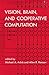 Vision, Brain, and Cooperative Computation by Michael A. Arbib