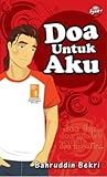 Doa Untuk Aku by Bahruddin Bekri