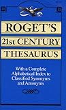 Rogets 21st Century Thesaurus by Peter Mark Roget