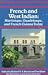 French and West Indian by Richard D.E. Burton