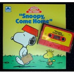 Snoopy, Come Home (book & cassette)