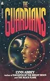 The Guardians by Lynn Abbey