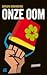 Onze oom by Arnon Grunberg