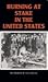 Burning at Stake in the United States