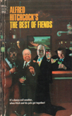 Alfred Hitchcock's The Best of Fiends (Mass Market Paperback)