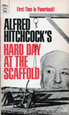 Alfred Hitchcock's Hard Day at the Scaffold (Paperback)