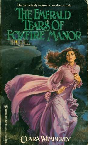 The Emerald Tears Of Foxfire Manor (Paperback)