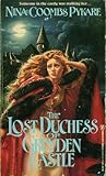 The Lost Duchess of Greyden Castle by Nina Coombs Pykare