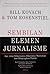 Sembilan Elemen Jurnalisme by Bill Kovach