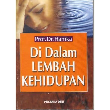 Di Dalam Lembah Kehidupan By Hamka